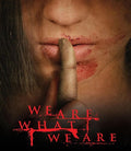 We Are What We Are - We Are What We Are - Blu-ray