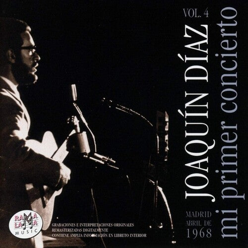 Diaz,joaquin - Vol 4: Mi Primer Concierto - Music CD