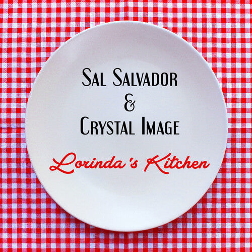 Salvador,sal & Cystal Image - Lorinda's Kitchen - Music CD