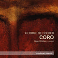 Callaert ,geert - George De Decker: Coro - Music CD