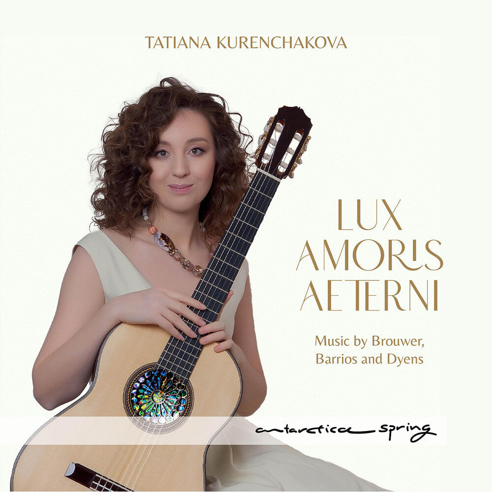 Tatiana Kurenchakova - Lux Amoris Aeternis [CD]