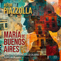 Orchestra Filarmonica Della Calabria - Piazzolla: Maria De Buenos Aires [CD]