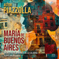 Orchestra Filarmonica Della Calabria - Piazzolla: Maria De Buenos Aires - Music CD