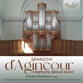 Chikako Nishikawa - D'agincour: Complete Organ Music [CD]