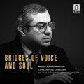 Soghomonyan,arsen - Bridges Of Voice & Soul - Music CD
