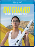 On Guard: A Story Of American Youth - On Guard: A Story Of American Youth - Blu-ray