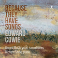 Gerard McChrystal - Because They Have Songs [CD]
