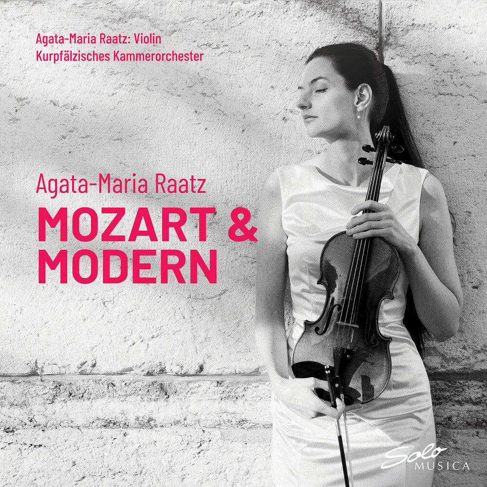 Agata Raatz -Maria - Mozart & Modern [CD]