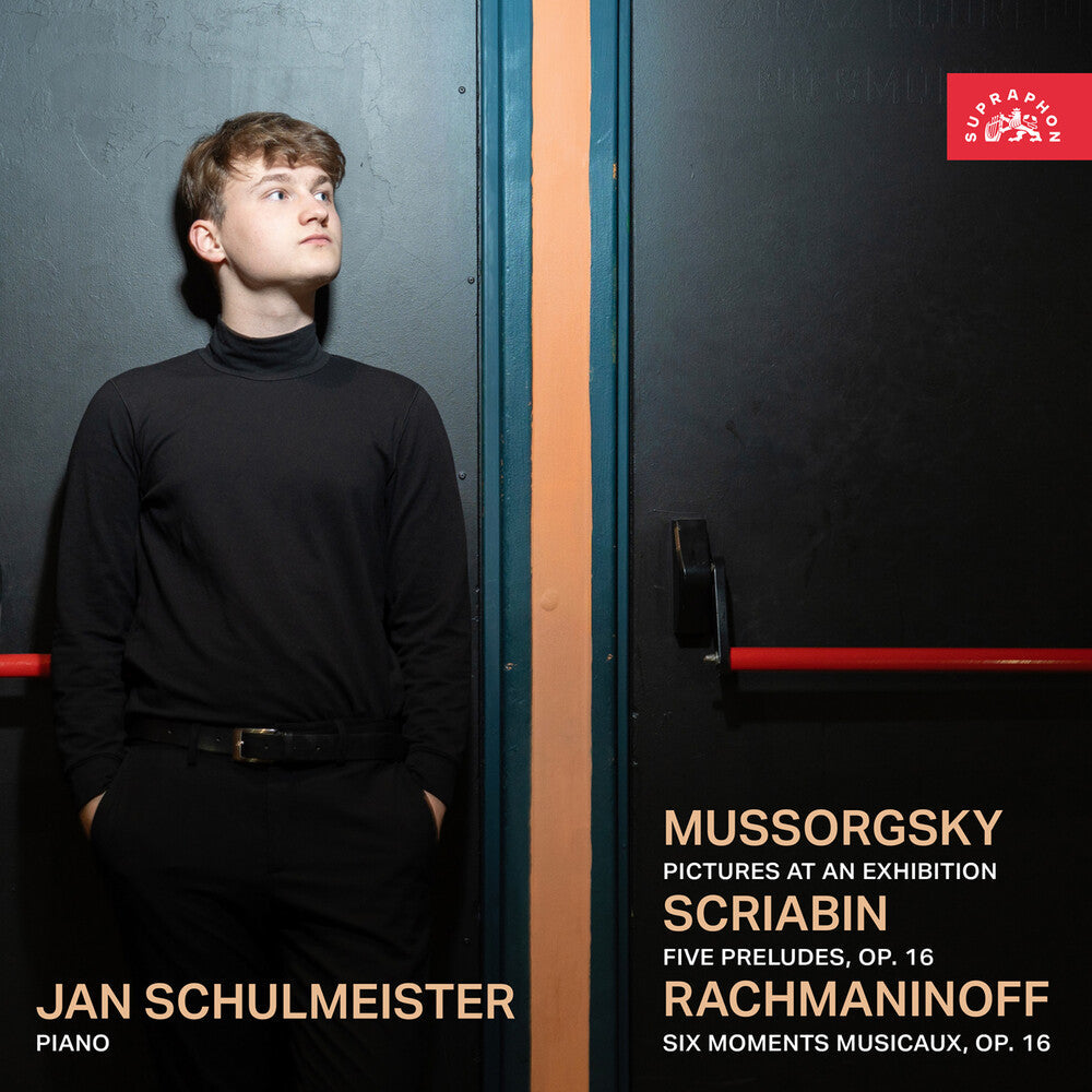 Jan Schulmeister - Mussorgsky Scriabin & Rachmaninoff: Pno Works [CD]
