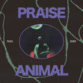 Pope,max - Praise Animal - Vinyl Record