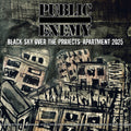 Public Enemy - Black Sky Over The Projects: Apartment 2025 [LP]