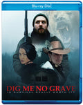 Dig Me No Grave - Dig Me No Grave - Blu-ray