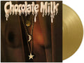 Chocolate Milk [Colored Vinyl] (Gol) [Limited Edition] [180 Gram] (Hol) Vinyl Record