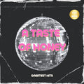 Taste Of Honey - Taste Of Honey - Three Greatest Hits - Music CD