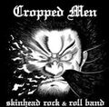 Cropped Men - Skinhead Rock & Roll Band - Music CD