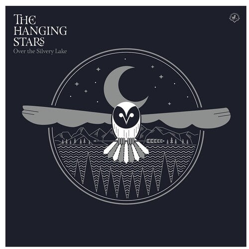 Hanging Stars - Over The Silvery Lake - Vinyl Record