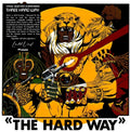 Three The Hard Way [LP] Vinyl Record