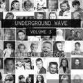 Underground Wave Vol 3 / Various - Underground Wave Vol 3 / Various - Vinyl Record