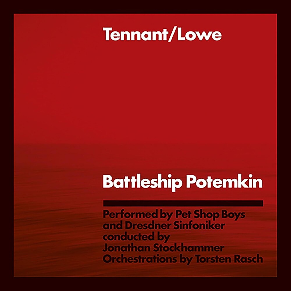 Tennant / Lowe - Battleship Potemkin [Remastered]