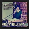 Dizzy Reed - Rock 'n Roll Chose Me [LP]