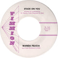 Wanda Felicia / Cold Diamond & Mink - Stuck On You - Vinyl Record