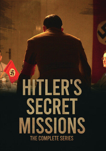 Hitler's Secret Missions: The Complete Series - Hitler's Secret Missions: The Complete Series - DVD