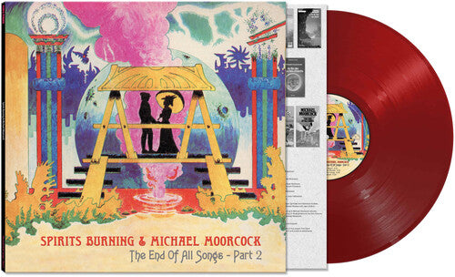 Spirits Burning / Moorcock,michael - End Of All Songs - Part 2 - Vinyl Record