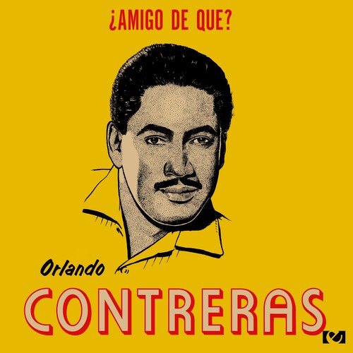 Contreras,orlando - Amigo De Que - Music CD