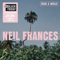 Frances,neil - Took A While/stay Strong Play Long - Vinyl Record