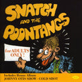 Otis,johnny / Snatch & Poontangs - Cold Shot / For Adults Only - Music CD