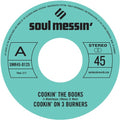 Cookin' On 3 Burners - Cookin' The Books B/w Give A Little Bit More - Vinyl Record