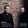 Zimmermann,frank Peter - Frank Peter Zimmermann Plays Bartok & Szymanowski - Super Audio CD