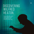 Gilchrist,james - Discovering Wilfred Heaton - Music CD