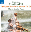 Cousin,martin - Scarlatti: Complete Keyboard Sons Vol. 31 - Music CD
