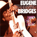 Bridges,eugene - Jump The Joint - Music CD