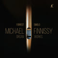 Michael Finnissy: Organ Works Music CD
