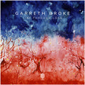 Garreth Broke - Life Through Loss [CD]