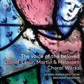 Netherlands Radio Choir - Voice Of The Beloved - Music CD