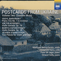 Postcards From Ukraine Vol. 2 - Chamber Music Music CD