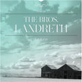 Bros. Landreth - Let It Lie - Vinyl Record
