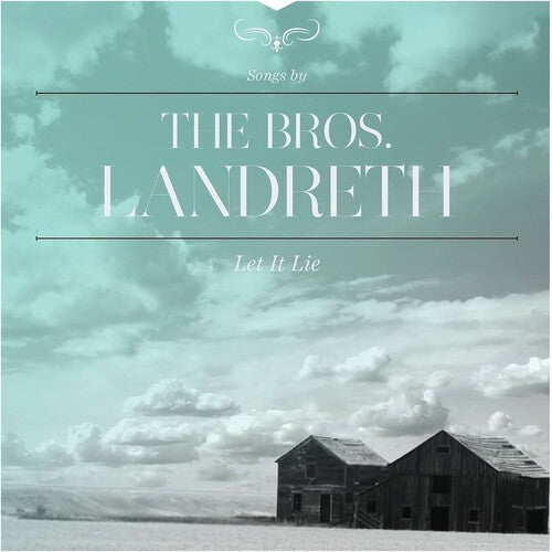 Bros. Landreth - Let It Lie - Vinyl Record