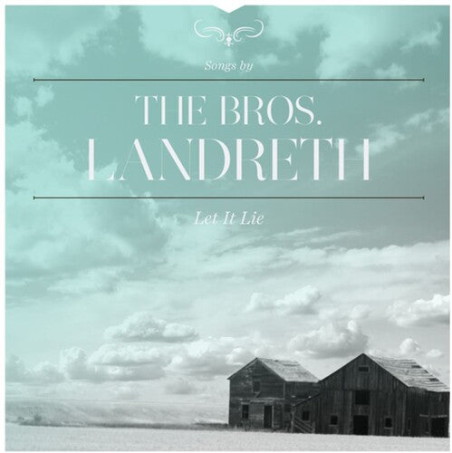 Bros. Landreth - Let It Lie - Vinyl Record