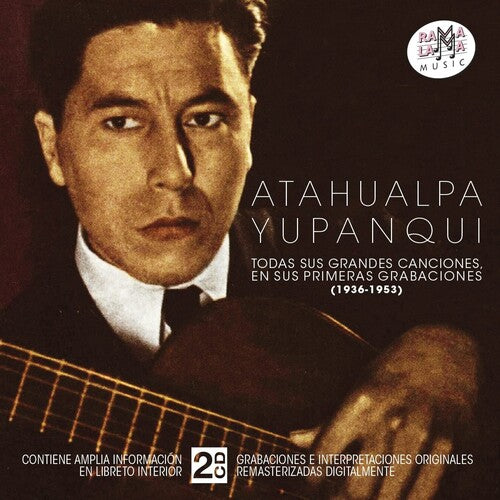 Yupanqui,atahualpa - Todas Sus Grandes Canciones 1936-1953 - Music CD