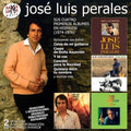 Perales,jose Luis - Sus Cuatro Primeros Albumes En Hispavox 1974-1976 - Music CD