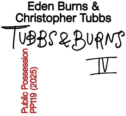 Burns,eden / Tubbs,christopher - Burns & Tubbs Vol Iv - Vinyl Record