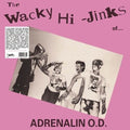 Adrenalin Od - Wacky Hi-jinks Of Adrenalin Od - Vinyl Record
