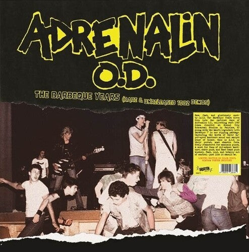 Adrenalin Od - Barbeque Years (rare & Unreleased 1982 Demos) - Vinyl Record