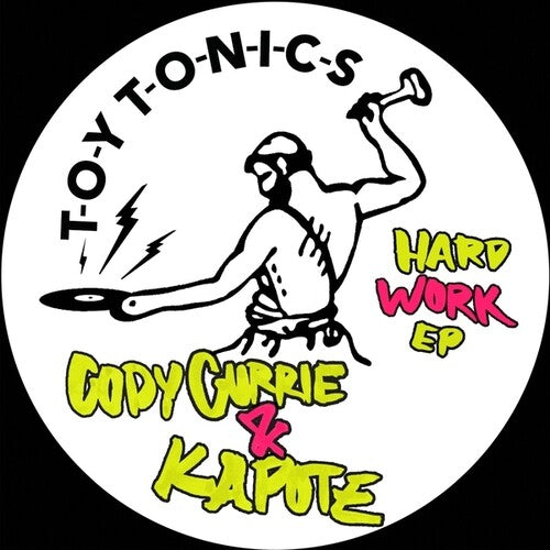 Currie,cody & Kapote - Hard Work Ep - Vinyl Record