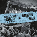 Wisdom In Chains / Evergreen Terrace - Split - Music CD