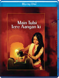 Main Tulsi Tere Aangan Ki - Main Tulsi Tere Aangan Ki - Blu-ray